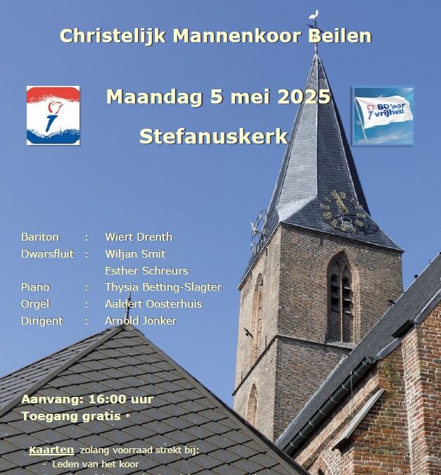 Bevrijdingsconcert met Christelijk Mannenkoor Beilen op 5 mei in de Stefanuskerk
